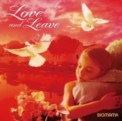 Bigmama : Love and Leave